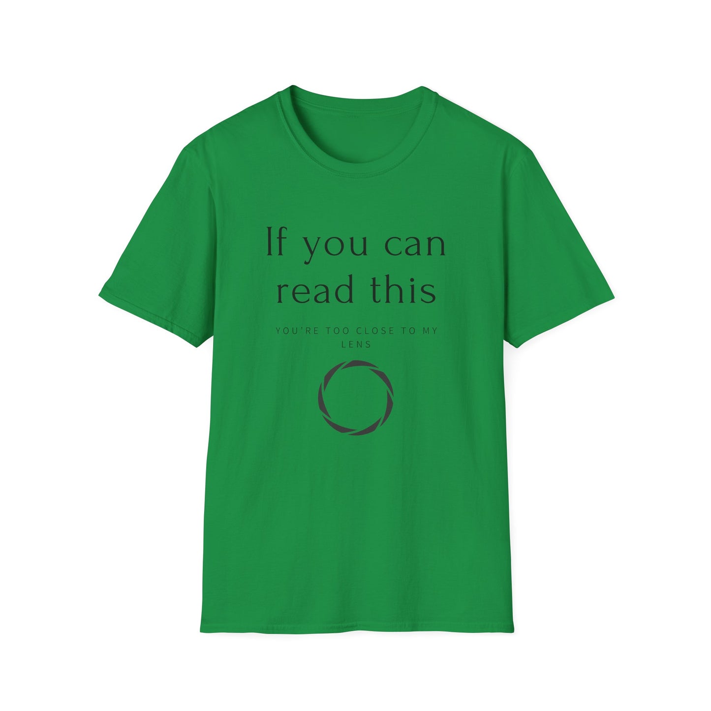 📸 "If You Can Read This, You’re Too Close to My Lens – Het T-shirt voor Fotografen met Humor!" 😄