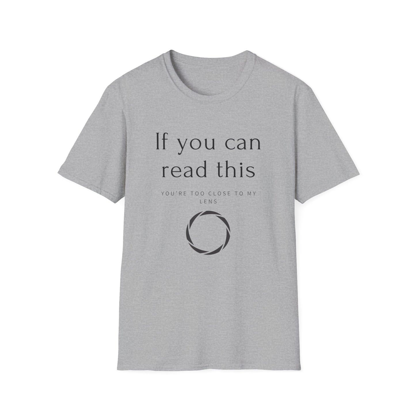 📸 "If You Can Read This, You’re Too Close to My Lens – Het T-shirt voor Fotografen met Humor!" 😄