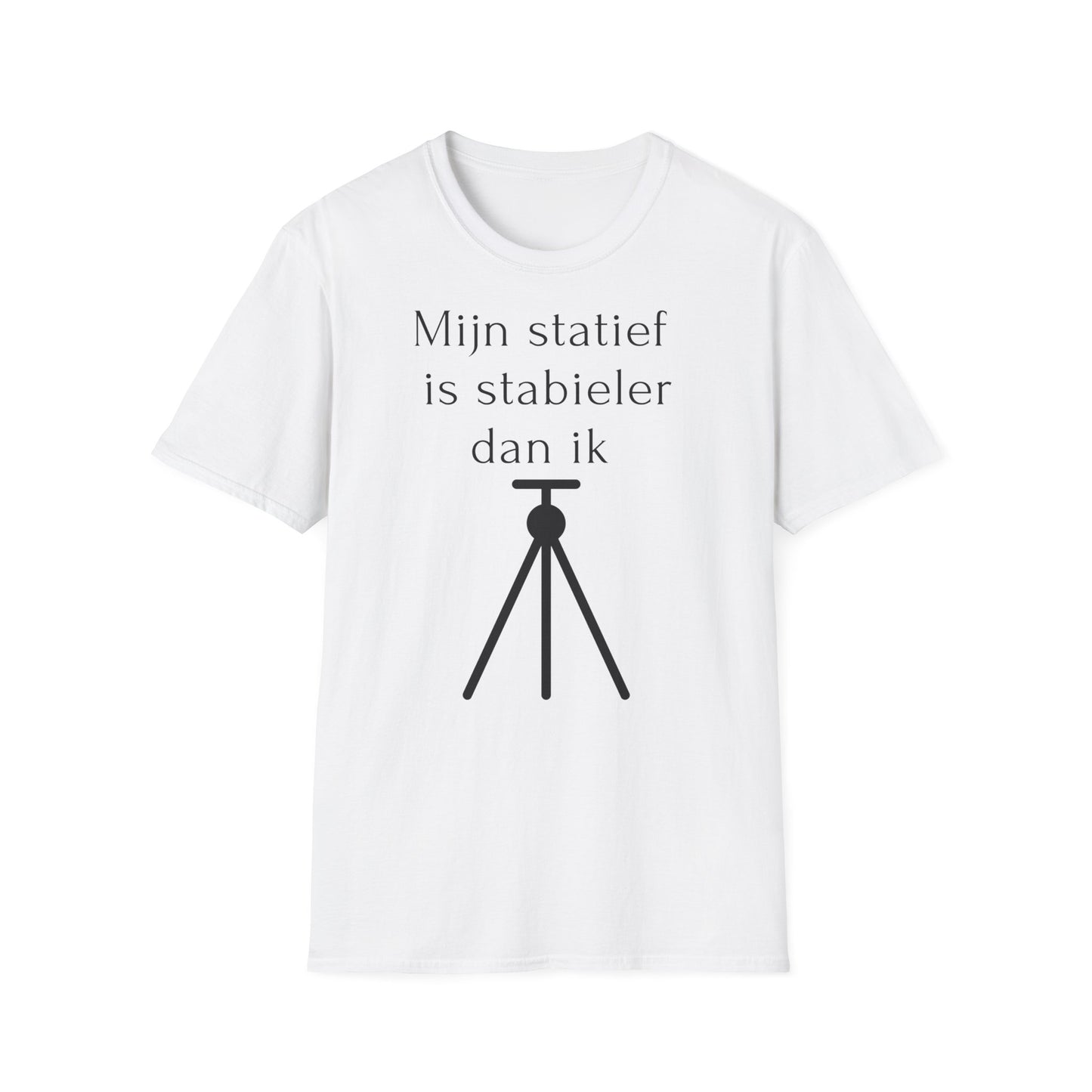 t-shirt 😂 "Mijn Statief Is Stabieler Dan Ik  📸
