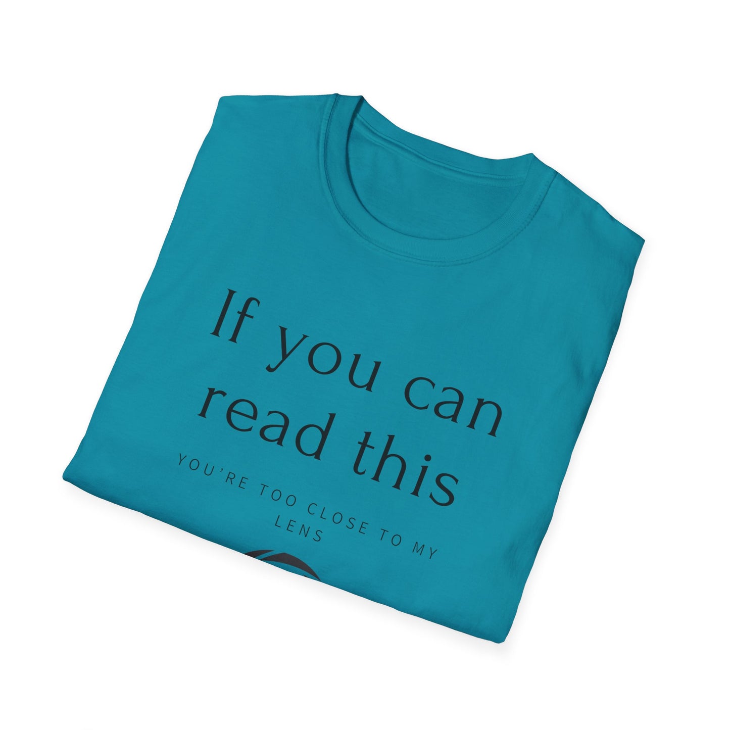 📸 "If You Can Read This, You’re Too Close to My Lens – Het T-shirt voor Fotografen met Humor!" 😄