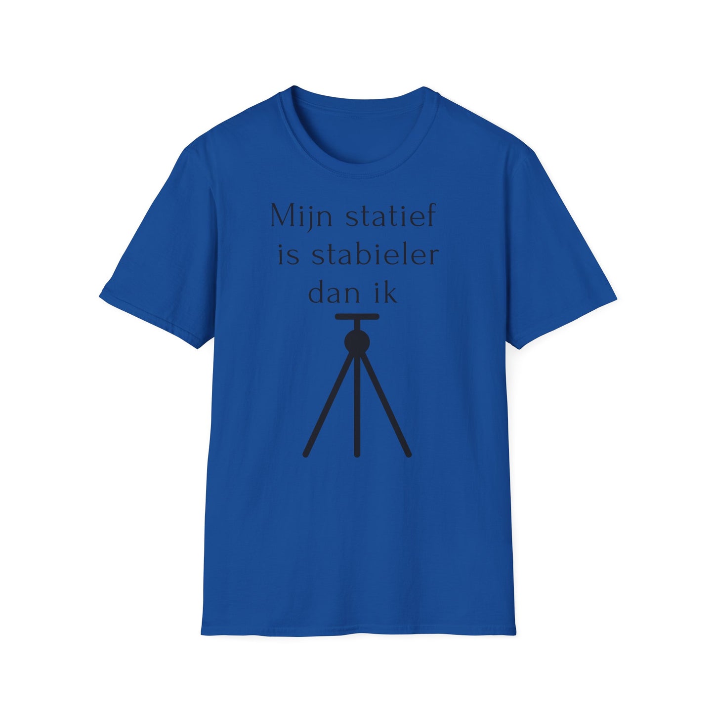 t-shirt 😂 "Mijn Statief Is Stabieler Dan Ik  📸